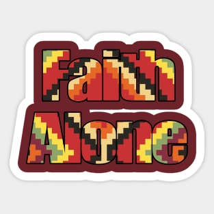 Faith alone Sticker